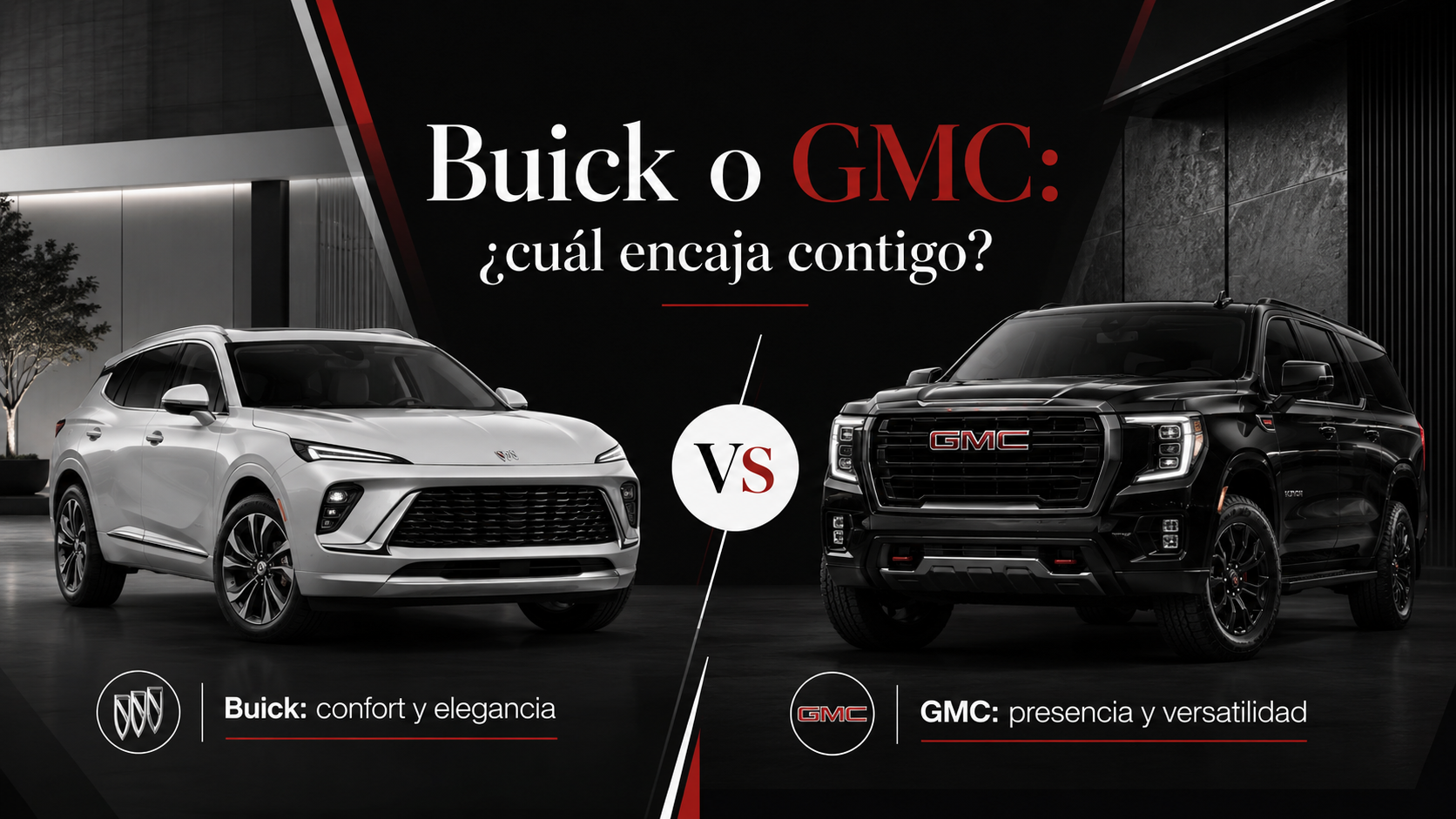 Buick o GMC cuál encaja mejor contigo en Tijuana